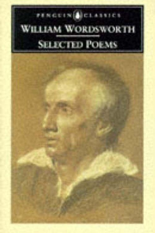 Cover Art for 9780140423754, Selected Poems by William Wordsworth