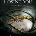 Cover Art for 9780718147822, Losing You by Nicci French