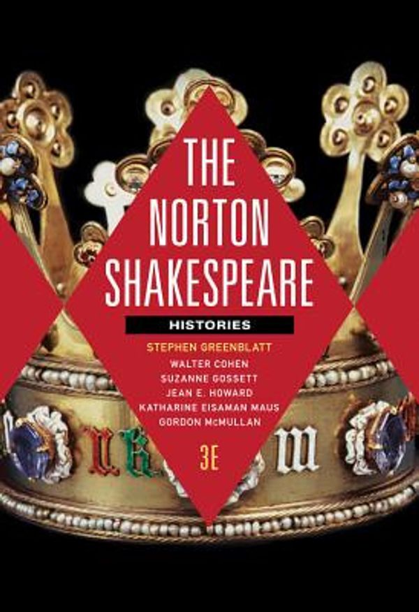 Cover Art for 9780393938593, The Norton Shakespeare: Histories by Stephen Greenblatt