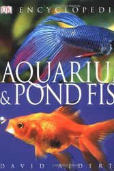 Cover Art for 9781405329804, Encyclopedia of Aquarium and Pond Fish by David Alderton