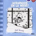 Cover Art for 9788427203204, Diario de greg 6: ¡Atrapados en la nieve! by Jeff Kinney