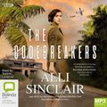 Cover Art for 9781460741665, The Codebreakers by Alli Sinclair