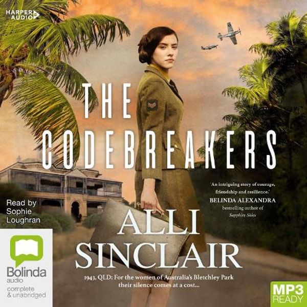 Cover Art for 9781460741665, The Codebreakers by Alli Sinclair