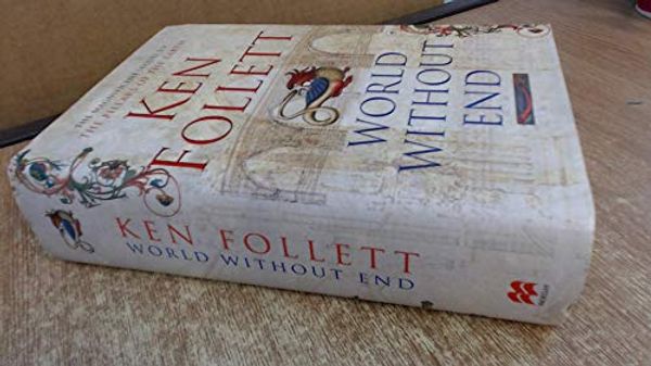 Cover Art for 9780230703896, WORLD WITHOUT END SIGNED WEB EX ED by Ken Follett