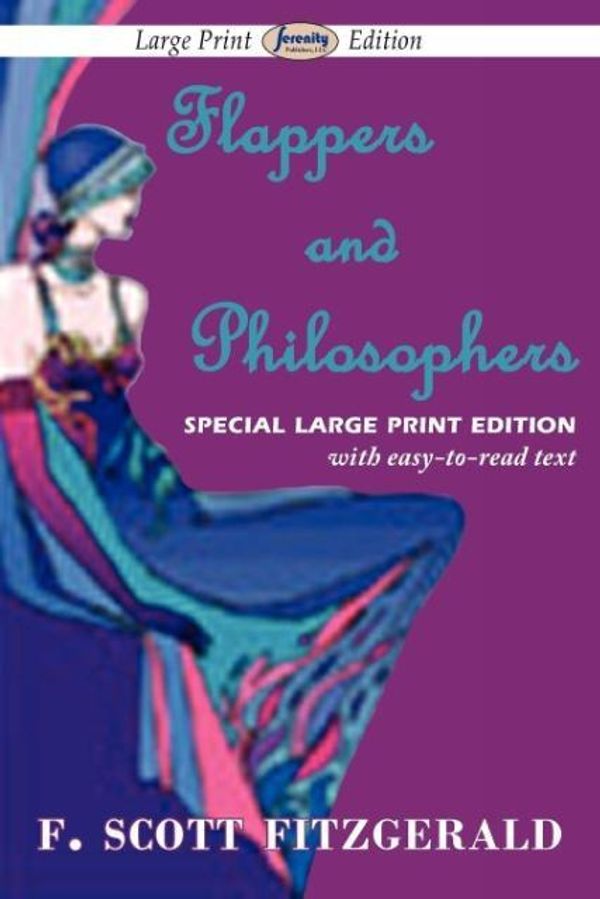 Cover Art for 9781604508888, Flappers and Philosophers by F. Scott Fitzgerald