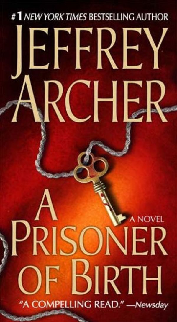 Cover Art for 9781429934497, A Prisoner of Birth by Jeffrey Archer