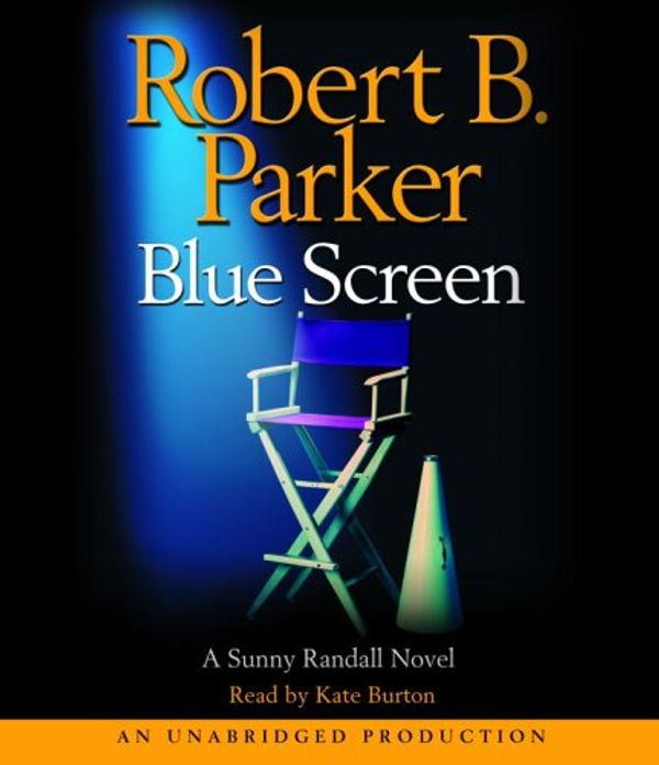 Cover Art for 9780739324608, Blue Screen by Robert B Parker