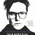 Cover Art for 9781911630258, Ten Steps to Nanette by Hannah Gadsby