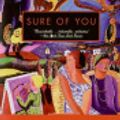 Cover Art for 9780061434310, Sure of You by Armistead Maupin