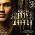 Cover Art for 9781743691304, The Iron WarriorThe Iron Fey by Julie Kagawa