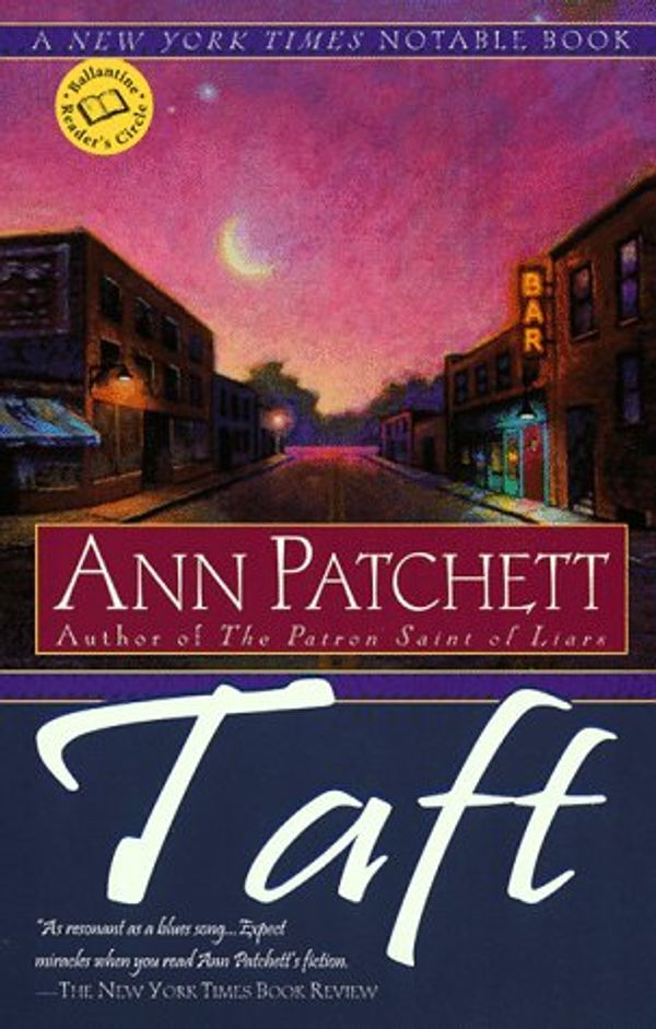 Cover Art for 9780345433534, Taft by Ann Patchett