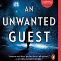 Cover Art for 9780525557630, An Unwanted Guest by Shari Lapena