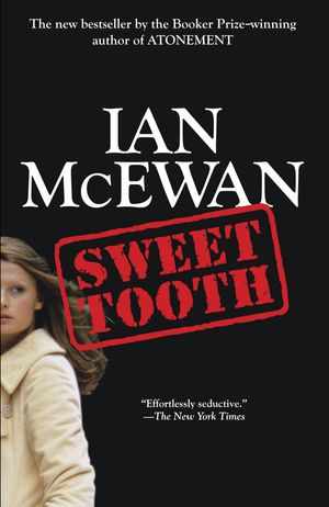 Cover Art for 9780345803450, Sweet Tooth by Ian McEwan