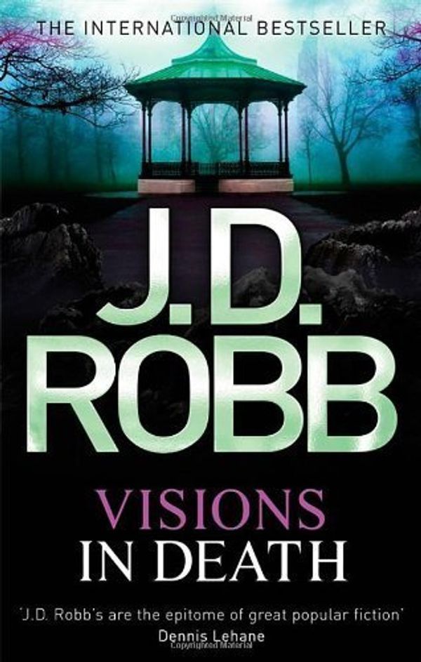 Cover Art for B00IIB31OK, Visions In Death: 19 by J D Robb J. D. Robb(1905-07-04) by J D Robb J. D. Robb