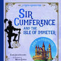 Cover Art for 9781570916816, Sir Cumference And The Isle Of Immeter by Cindy Neuschwander