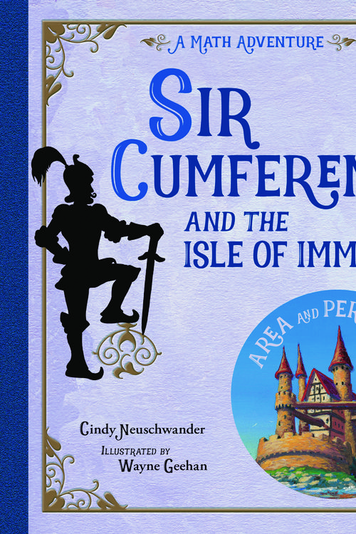 Cover Art for 9781570916816, Sir Cumference And The Isle Of Immeter by Cindy Neuschwander