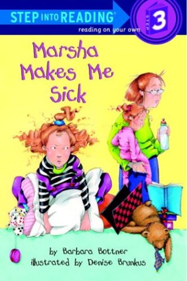 Cover Art for 9780375999932, Marsha Makes Me Sick by Molly Coxe