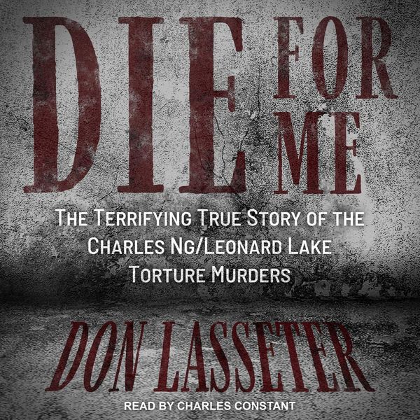 Cover Art for 9781705234846, Die for Me by Don Lasseter