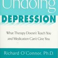 Cover Art for 9780425166796, Undoing Depression by Richard O'Connor