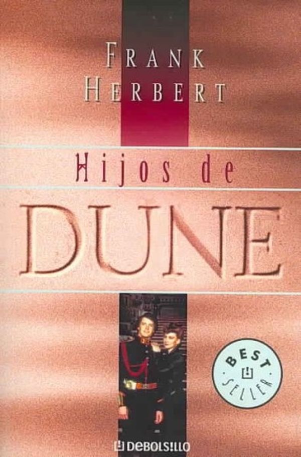 Cover Art for 9788497594325, Hijos de Dune by Frank Herbert