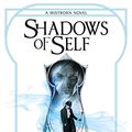 Cover Art for B00W1SXST4, Shadows of Self: A Mistborn Novel by Brandon Sanderson