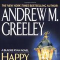 Cover Art for 9780515119213, Happy are the Oppressed by Andrew M. Greeley