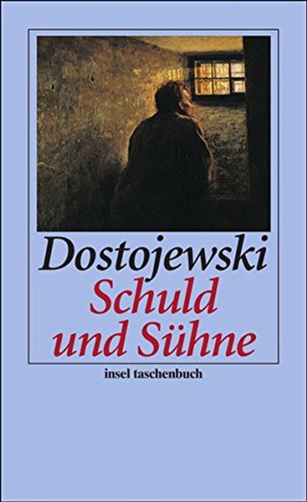 Cover Art for 9783458352136, Schuld und Sühne by Fjodor Dostojewski