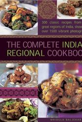 Cover Art for 9780754827238, The Complete Indian Regional Cookbook by Mridula Baljekar