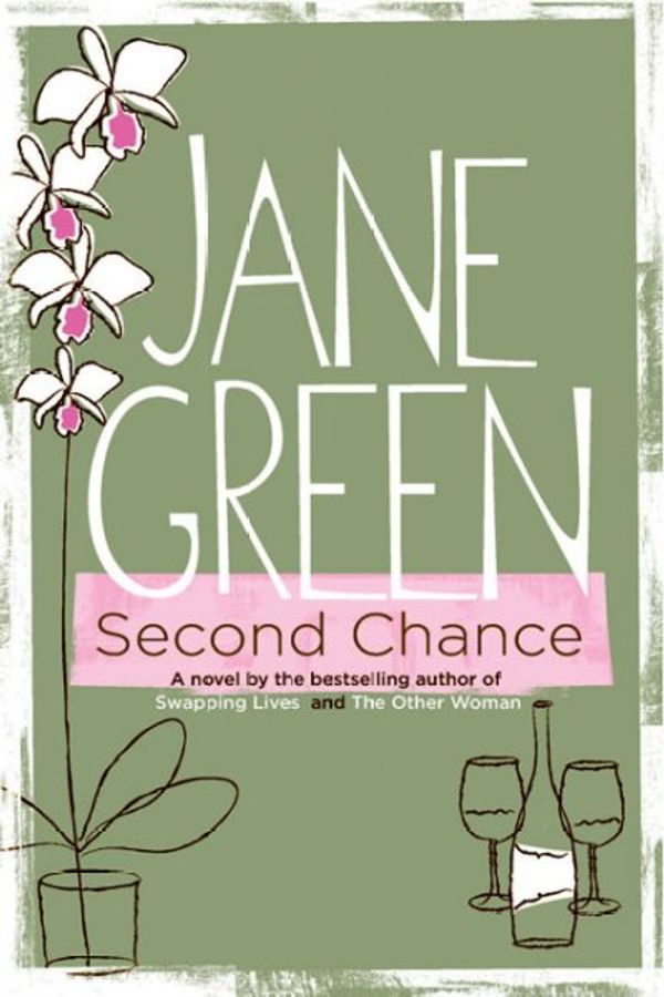 Cover Art for 9780670038572, Second Chance by Jane Green