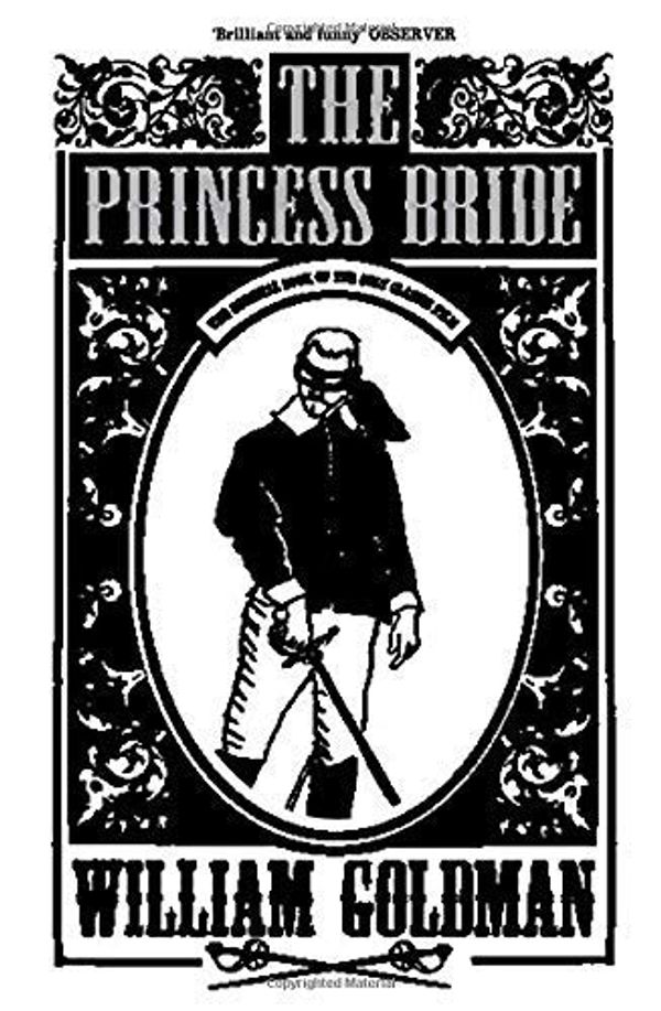 Cover Art for 8601405647580, By William Goldman The Princess Bride by William Goldman