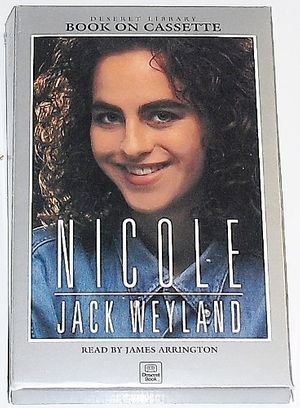 Cover Art for 9780875798004, Nicole by Jack Weyland