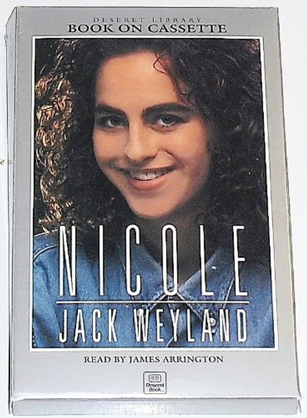 Cover Art for 9780875798004, Nicole by Jack Weyland