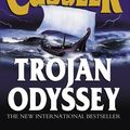 Cover Art for 9780718147020, Trojan Odyssey by Clive Cussler