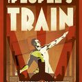 Cover Art for 9780340951866, The People's Train by Thomas Keneally