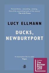 Cover Art for 9781913111984, Ducks, Newburyport by Lucy Ellmann