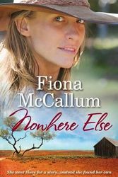Cover Art for 9781921796357, Nowhere Else by Fiona McCallum