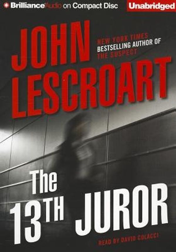 Cover Art for 9781469266107, The 13th Juror by David Colacci