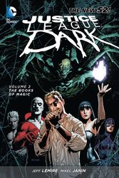 Cover Art for 9781401240240, Justice League Dark Vol. 2 by Jeff Lemire