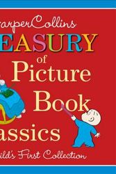 Cover Art for 9780062427250, HarperCollins Treasury of Picture Book Classics by Various