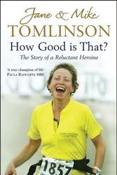 Cover Art for 9781847370648, How Good is That? by Jane Tomlinson