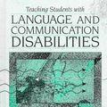 Cover Art for 9780205156948, Teaching Students with Language and Communication Disabilities by S. Jay Kuder