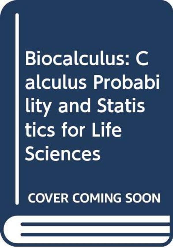 Cover Art for 9780357424667, Biocalculus: Calculus Probability and Statistics for Life Sciences, Loose-Leaf Version by James Stewart