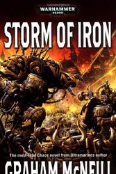 Cover Art for 9781844165711, Storm of Iron (Warhammer 40,000 Novels: Chaos Space Marines) by Graham McNeill