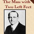 Cover Art for 9781605451725, The Man With Two Left Feet by P. G. Wodehouse