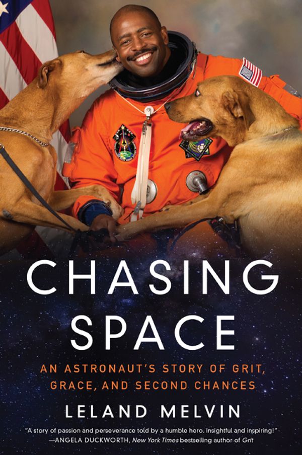 Cover Art for 9780062496720, Chasing Space by Leland Melvin