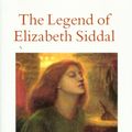 Cover Art for 9780704371934, The Legend of Elizabeth Siddal by Jan Marsh