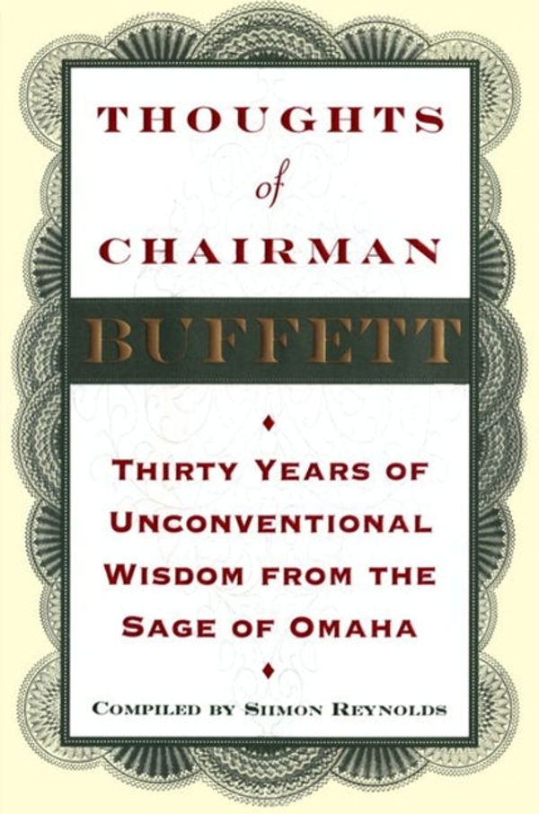 Cover Art for 9780062031358, Thoughts of Chairman Buffett by Siimon Reynolds
