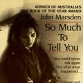 Cover Art for 9780833553324, So Much to Tell You by John Marsden