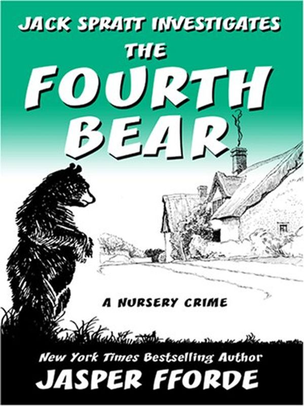 Cover Art for 9780786290017, The Fourth Bear by Jasper Fforde