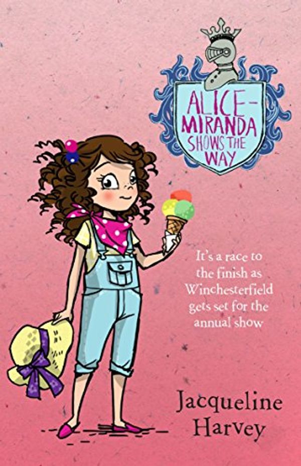 Cover Art for B007SWQBBA, Alice-Miranda Shows the Way by Jacqueline Harvey